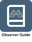 Observer Guide